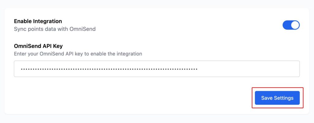 Points & Rewards for WooCommerce - Omnisend - Save API Key Settings